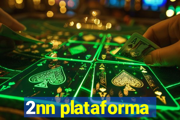 2nn plataforma